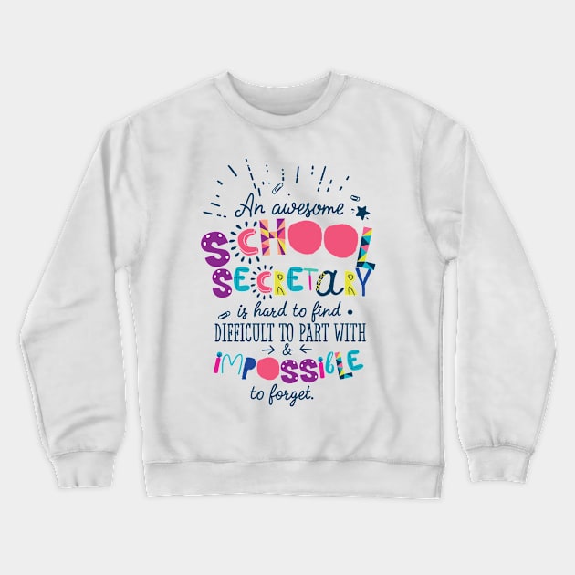 An Awesome School Secretary Gift Idea - Impossible to forget Crewneck Sweatshirt by BetterManufaktur